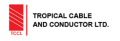 Tropical Cable and Conductor Limited (TCCL)